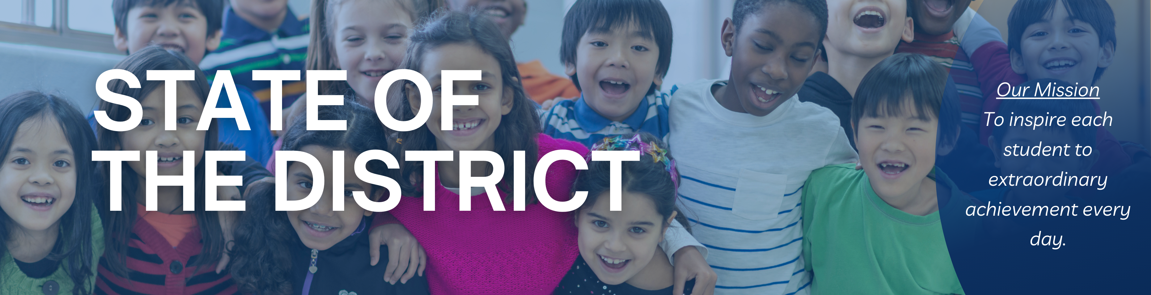 state of the district with students smiling in the background