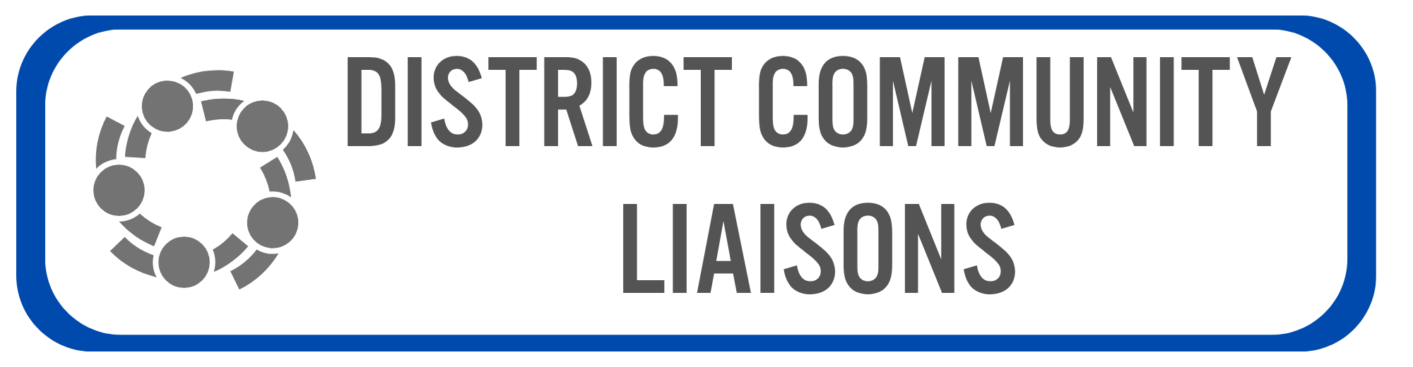 District Community Liaisons