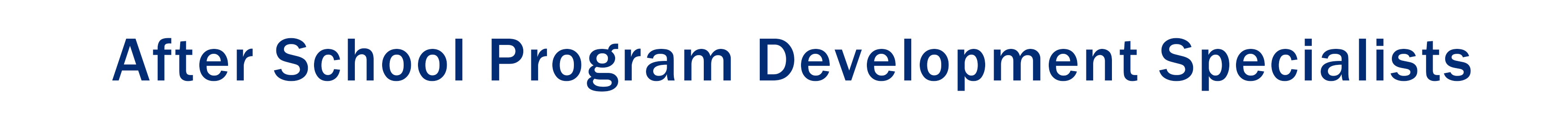After School Program Development Specialists