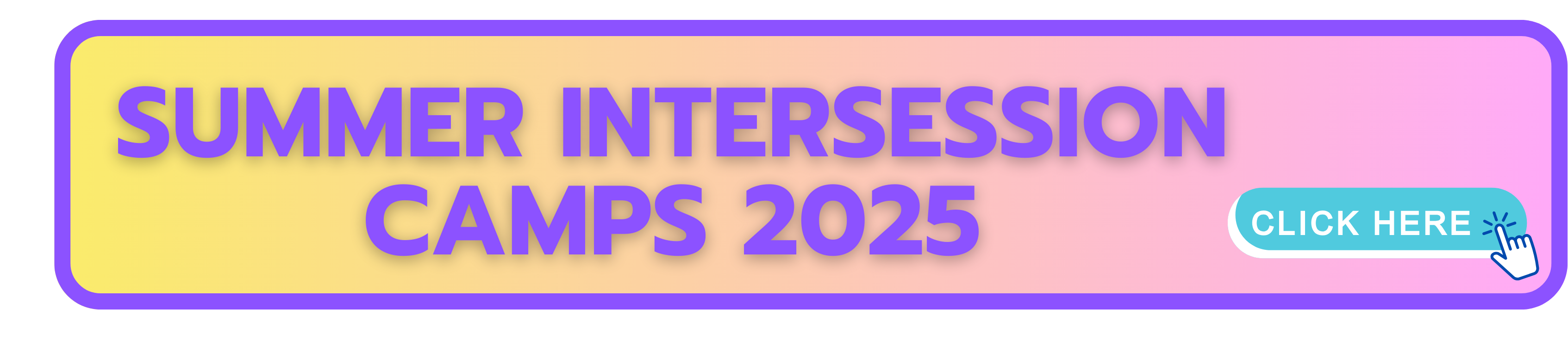 Summer Intersession Camps 2025