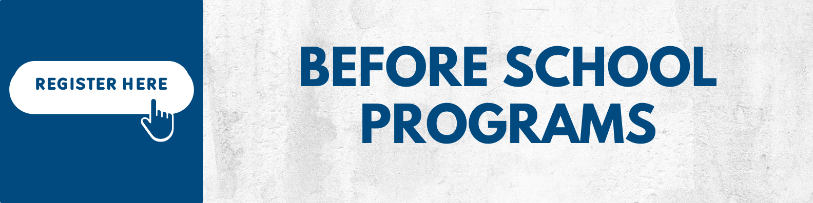 Before School Programs Register Here