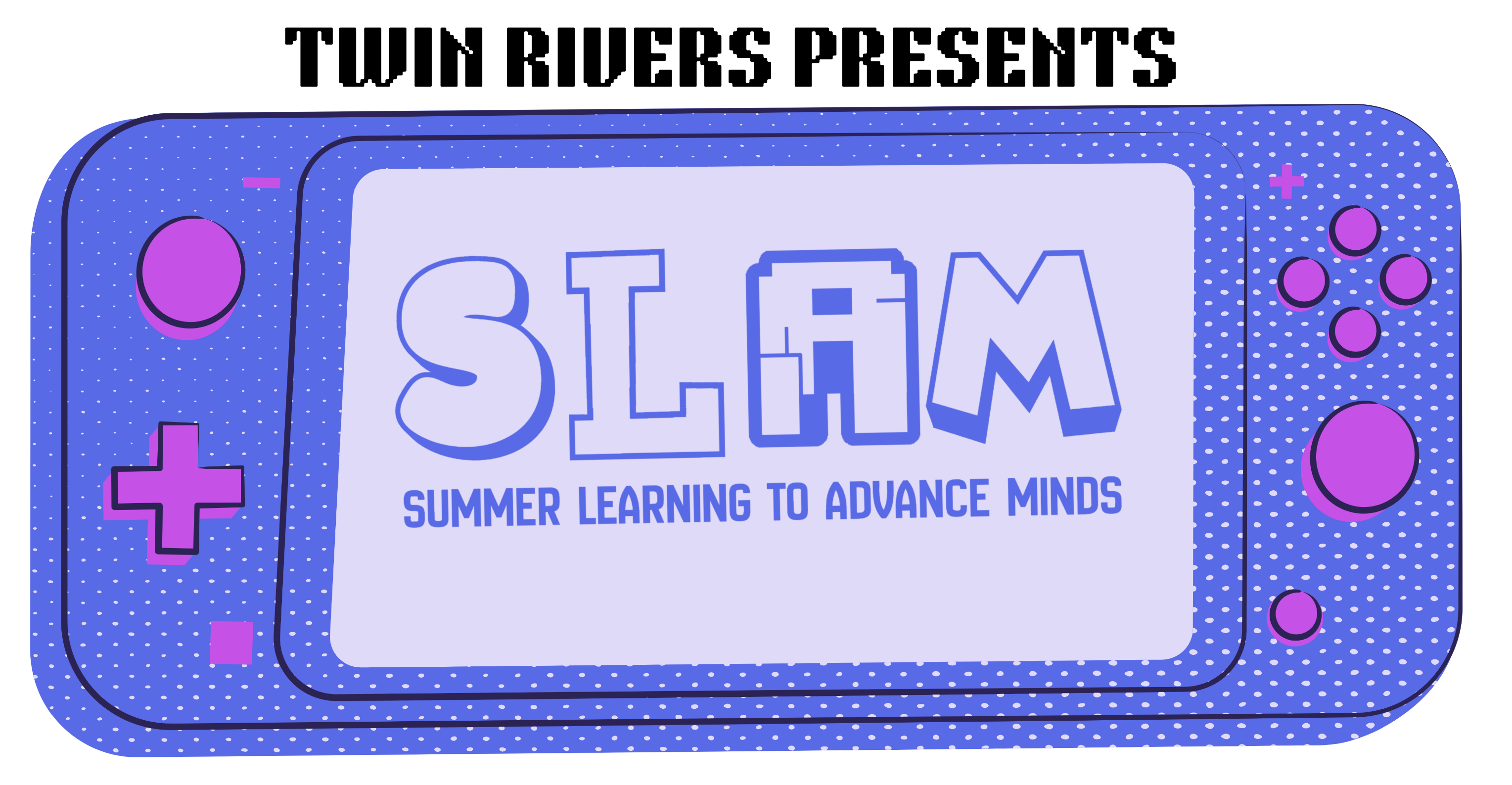 Twin Rivers Presents SLAM Gameboy deishn photo