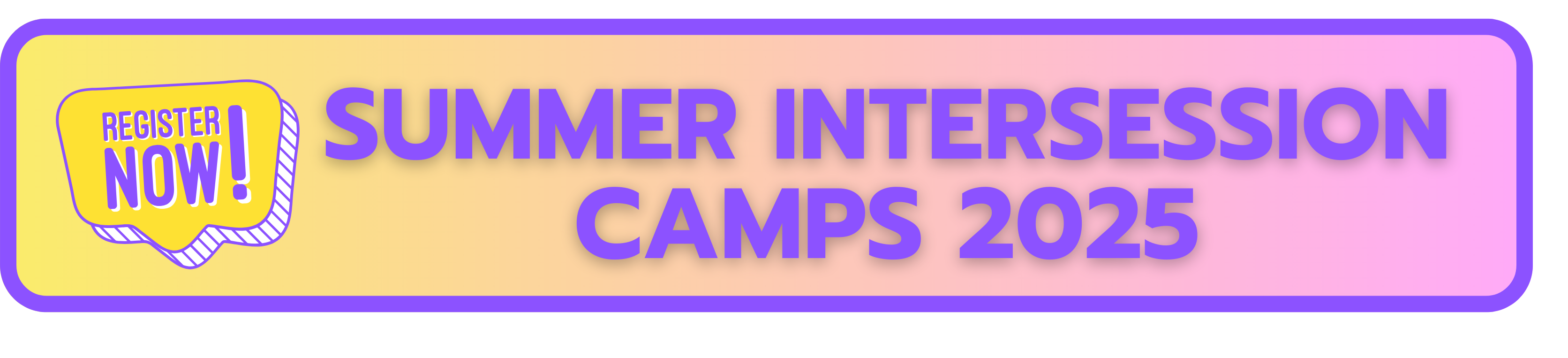 Summer Intersession Camp 2025